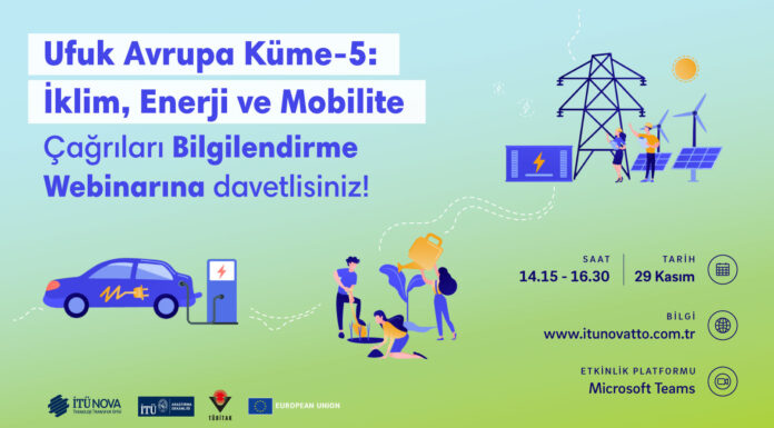 Etkinlik duyurusu: Ufuk Avrupa Programı altında Küme-5: İklim, Enerji ve Mobilite Alanı Bilgilendirme Webinarına davetlisiniz!